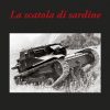 LA SCATOLA DI SARDINE
