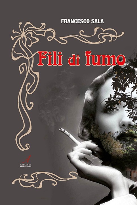 Fili di fumo, edizioni artestampa