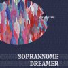SOPRANNOME DREAMER - E altre fantasie esistenziali