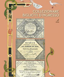 COLLEZIONARE BIGLIETTI D'INGRESSO