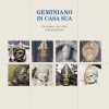 GEMINIANO IN CASA SUA - Un nome, un volto, una presenza - CARTACEO