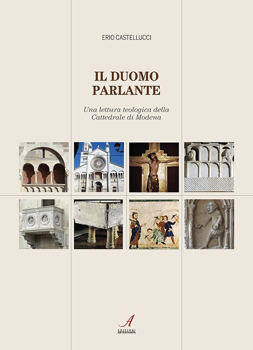 IL DUOMO PARLANTE - Una lettura teologica della Cattedrale di Modena