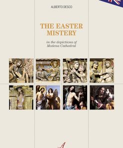 THE EASTER MISTERY - in the deciptions of Modena Cathedral