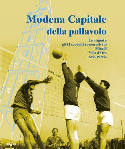 MODENA CAPITALE DELLA PALLAVOLO - CARTACEO