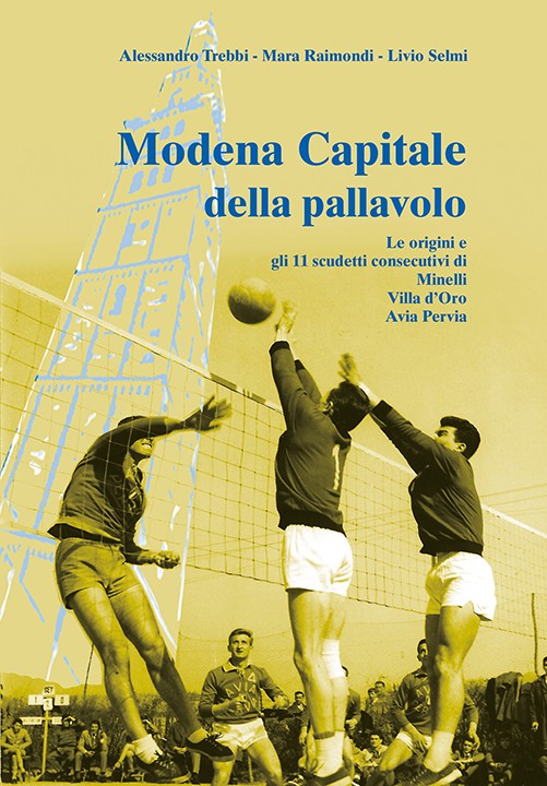 MODENA CAPITALE DELLA PALLAVOLO