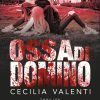 OSSA DI DOMINO