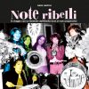 NOTE RIBELLI - In viaggio con Le Scimmie dall’Emilia beat al rock progressivo