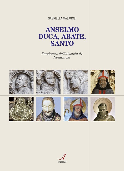 ANSELMO DUCA, ABATE, SANTO - Fondatore dell’abbazia di Nonantola