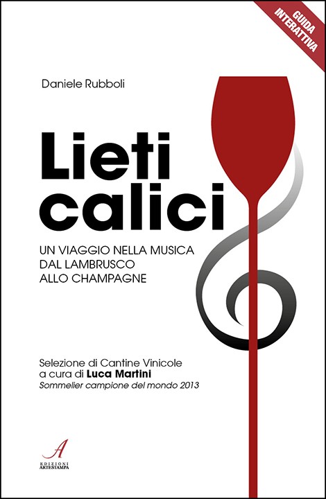 LIETI CALICI - un viaggio nella musica dal lambrusco allo champagne