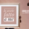 LO AVETE FATTO A ME