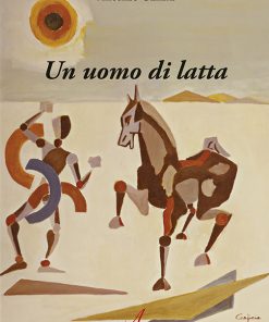 UN UOMO DI LATTA