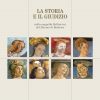 LA STORIA E IL GIUDIZIO - nella cappella Bellincini del Duomo di Modena