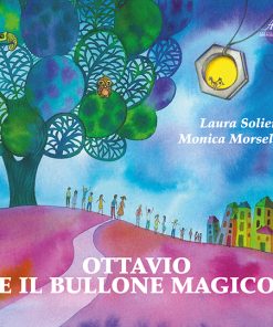 OTTAVIO E IL BULLONE MAGICO
