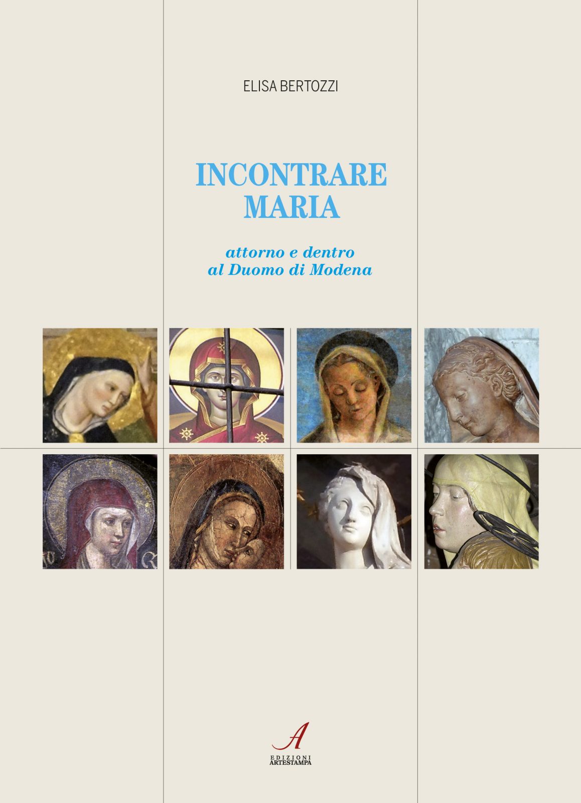 INCONTRARE MARIA - attorno e dentro al Duomo di Modena