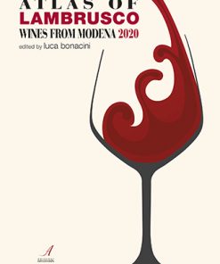 ATLAS OF LAMBRUSCO WINES FROM MODENA 2020