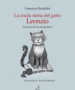 LA CRUDA STORIA DEL GATTO LEONZIO
