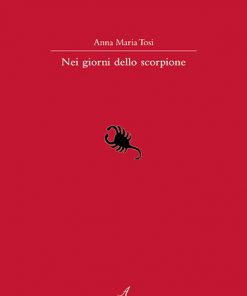 NEI GIORNI DELLO SCORPIONE