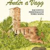 ANDÈR A VAGG - Racconti e personaggi di Torre Maina