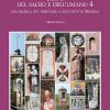 SEGNI DEL SACRO E DELL'UMANO 4 - Una ricerca nel territorio a SUD-OVEST di Modena
