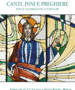 CANTI, INNI E PREGHIERE per le celebrazioni liturgiche