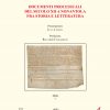 DOCUMENTI PROCESSUALI DEL SECOLO XII A NONANTOLA FRA STORIA E LETTERATURA