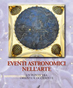 EVENTI ASTRONOMICI NELL'ARTE - un ponte tra oriente e occidente