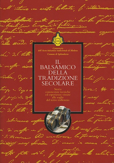 IL BALSAMICO DELLA TRADIZIONE SECOLARE