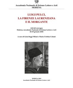 LUIGI PULCI, LA FIRENZE LAURENZIANA E IL MORGANTE