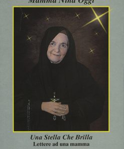 MAMMA NINA OGGI - Una stella che brilla