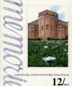 MEMORIE 12/2012 - La rivista del centro studi storici nonantolani