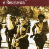 MODENA TRA GUERRA E RESISTENZA - Itinerari di storia e memoria 1943-45