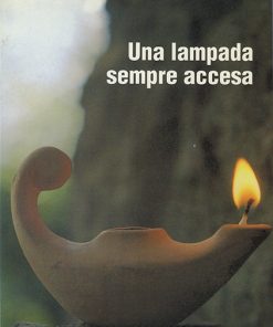 UNA LAMPADA SEMPRE ACCESA