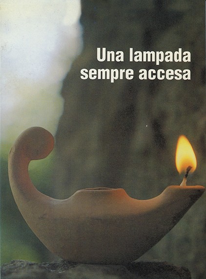 UNA LAMPADA SEMPRE ACCESA