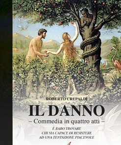 IL DANNO (commedia)