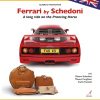 FERRARI BY SCHEDONI - A long ride on the Prancing Horse - ebook