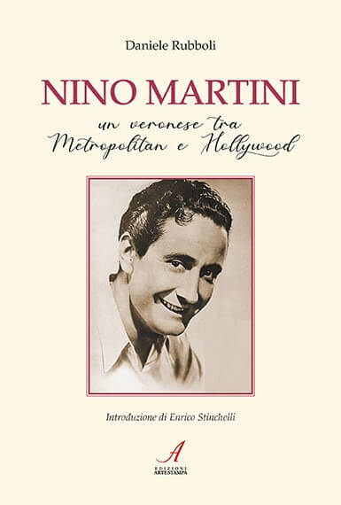 NINO MARTINI - un veronese tra Metropolitan e Hollywood