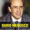 DARIO MENGOZZI - pensiero forte, a bassa voce, di un cattolico-democratico