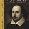 Giacomo Castelvetro in Inghilterra (1581-1591) - Una fonte dall’Italia per William Shakespeare