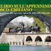 DELIRIO SULL'APPENNINO TOSCO-EMILIANO - Caccia grossa alle 741.120, 740.278, 685.089, 685.196