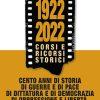 1922-2022 CORSI E RICORSI STORICI