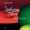 SINFONIE VISIVE - VISUAL SYMPHONIES