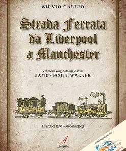 STRADA FERRATA DA LIVERPOOL A MANCHESTER