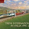 TRENI INTERNAZIONALI IN ITALIA 1995-2009 - CARTACEO