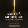 SANTITÀ MODENESE  - Candidati alla Canonizzazione
