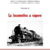 LA LOCOMOTIVA A VAPORE