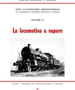 LA LOCOMOTIVA A VAPORE