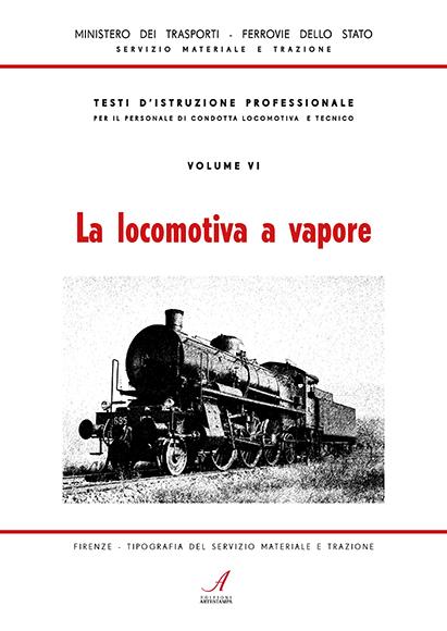 LA LOCOMOTIVA A VAPORE