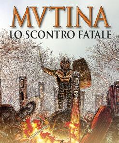 MUTINA - Lo scontro fatale