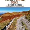 UN ANNO IN APPENNINO - 12 itinerari escursionistici nell’Appennino Modenese tra natura, storia e tradizioni - CARTACEO