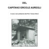 MEMORIE DEL CAPITANO ERCOLE AUREGLI